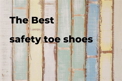 The best safety toe shoes - Polimetro