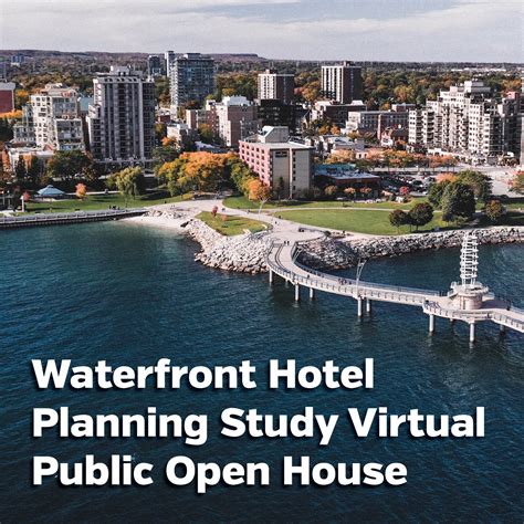 City of Burlington work on Waterfront Hotel Planning Study resuming ...