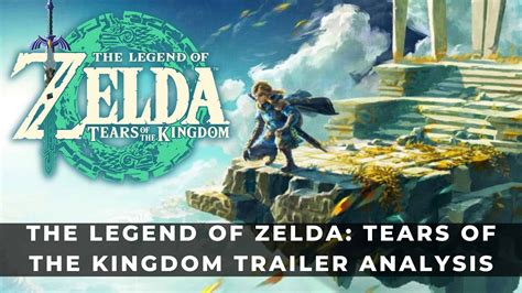 The Legend of Zelda: Tears of the Kingdom Trailer Analysis - KeenGamer