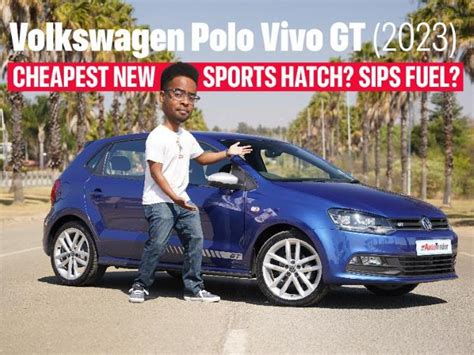 Volkswagen Polo Vivo GT (2023) - Video Review - Expert Volkswagen Polo ...