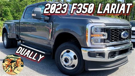 NEW & IMPROVED 2023 FORD F350 LARIAT DUALLY: 6.7L Super Duty Truck ...