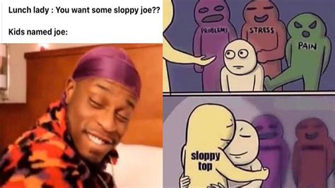 Sloppy Toppy | Know Your Meme