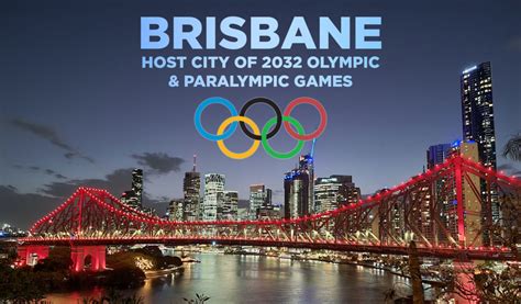 Brisbane Announced as Host City for 2032 Olympic & Paralympic Games ...