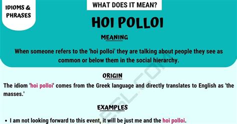 "Hoi Polloi" Meaning, and How Do You Use this Idiomatic Phrase? • 7ESL