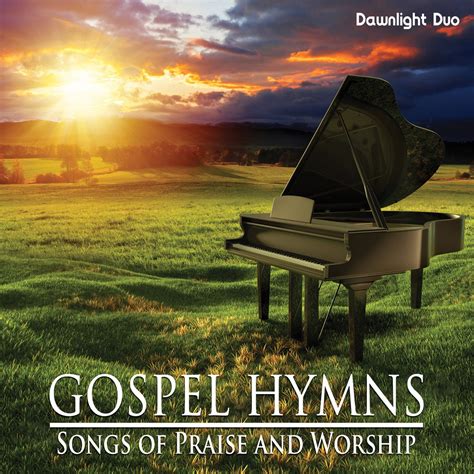 ‎Gospel Hymns: Songs of Praise and Worship - Album by Dawnlight Duo ...