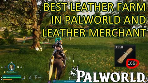 Palworld Leather Farm. Best Leather Farm and Palworld Leather Merchant Location - YouTube