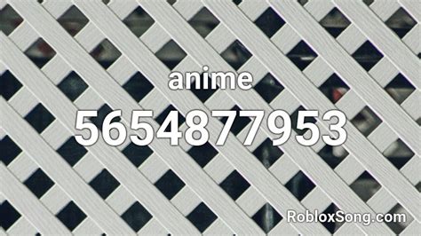 anime Roblox ID - Roblox music codes