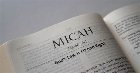 The Prophet Micah in the Bible: His Story and Message