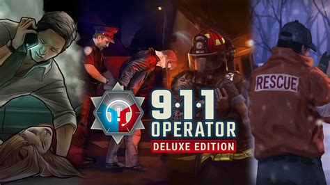 911 Operator Deluxe Edition for Nintendo Switch - Nintendo Official Site