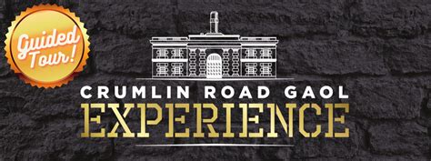 Guided Tours - Crumlin Road Gaol Experience, Events, Weddings & Venue Hire