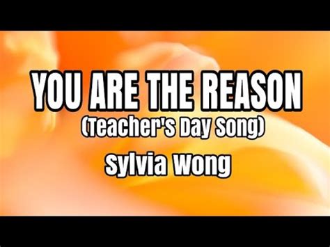 You Are The Reason (Teacher's Day Song) - Sylvia Wong (Lyrics) - YouTube