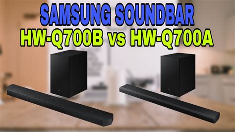 SAMSUNG HW-Q700B vs HW-Q700A | Full Comparison & Review ...