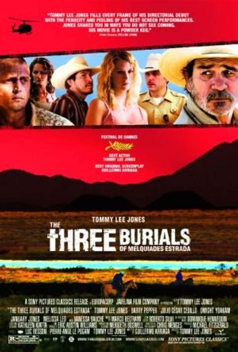 The Three Burials of Melquiades Estrada - Written by Guillermo Arriaga and Directed by Tommy Lee ...