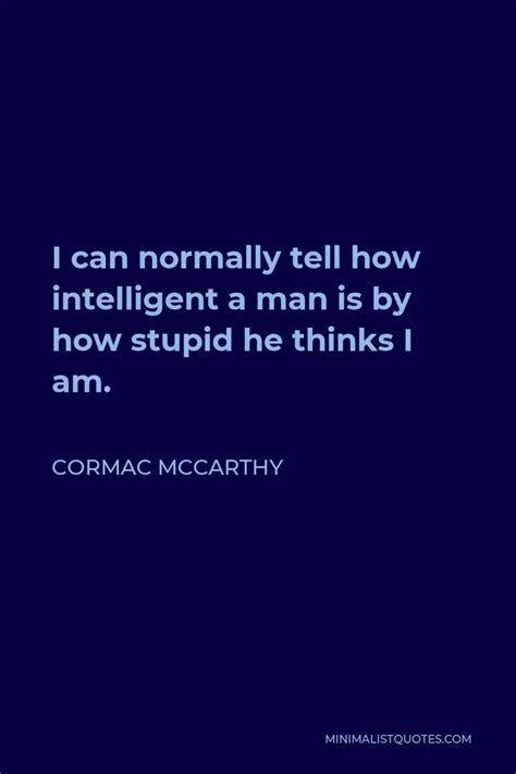 Pin on Cormac McCarthy Quotes