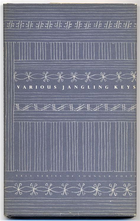 Various Jangling Keys by BOGARDUS, Edgar: Fine Hardcover (1953) | Between the Covers-Rare Books ...