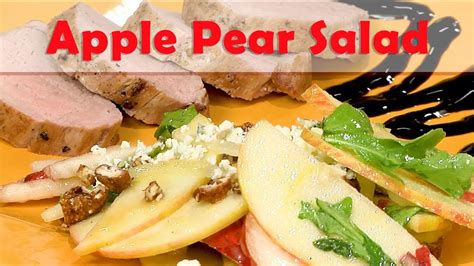 Apple Pear Salad - YouTube