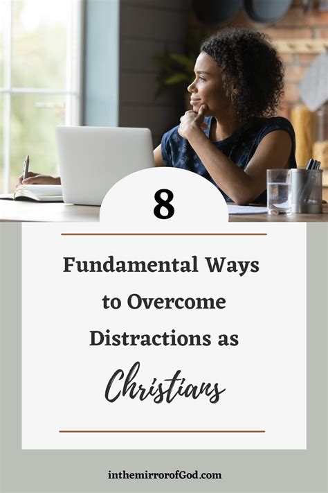 21 Bible Verses About Distractions and Ways to Overcome Them - In the Mirror of God