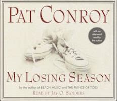 South Carolina's Own: Pat Conroy Quotes – Values of the Wise