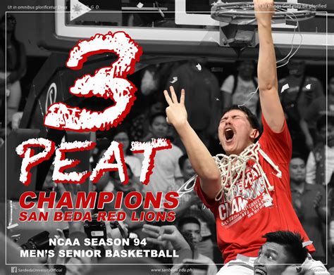 Three-Peat Champions! San Beda Red Lions - SAN BEDA UNIVERSITY