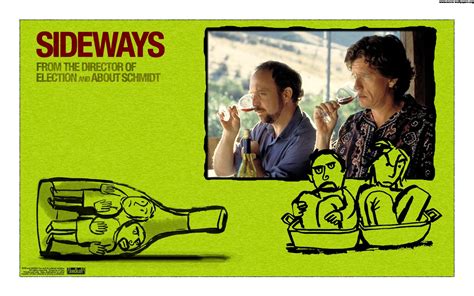 Sideways Movie Quotes. QuotesGram