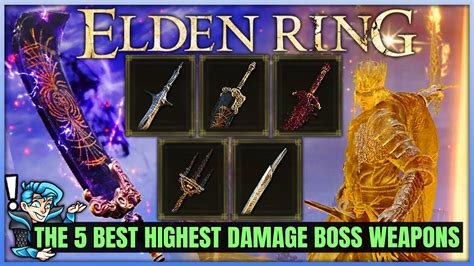 The 5 BEST Boss Weapons in Elden Ring - Highest Damage Remembrance ...