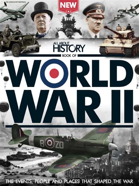 All About History Book of World War II 3rd ED - 2016 UK Vk Com ...