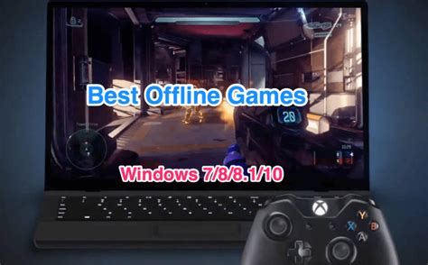 20 Best Offline Games for Windows 10 (2025) | Free & Paid