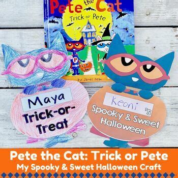 Pete the Cat Trick or Pete: Spooky & Sweet Halloween Read Aloud Craft ELA