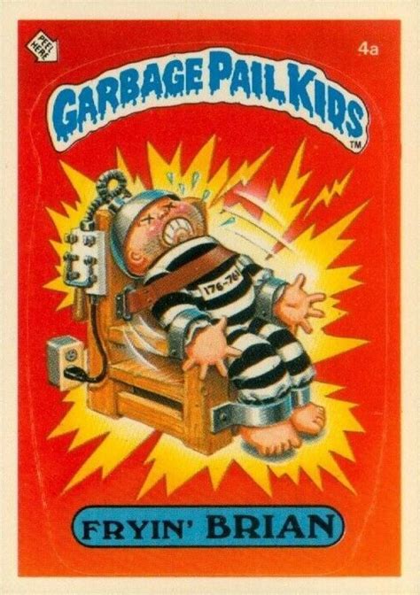 1985 Garbage Pail Kids Stickers Fryin' Brian #4a Non-Sports - VCP Price ...