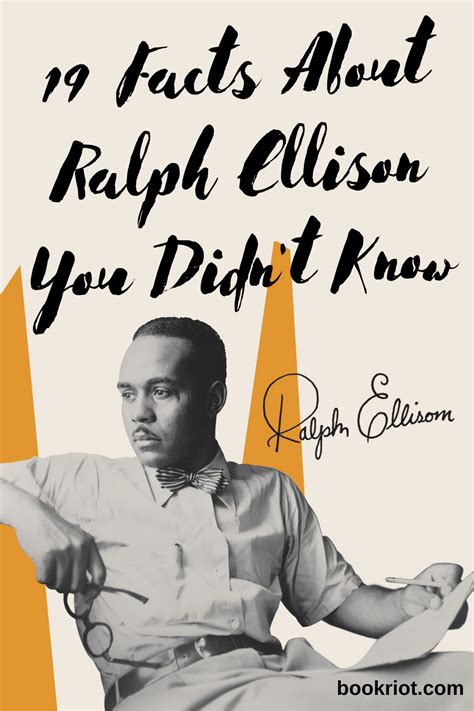 19 Facts About Ralph Ellison You Didn't Know | Book Riot