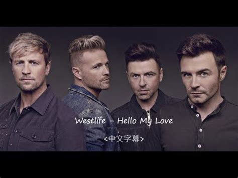 Westlife - hello my love 中文字幕 - YouTube