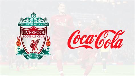 Liverpool FC strike sponsorship collaboration with Coca-Cola