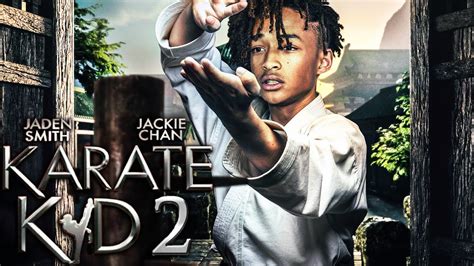 KARATE KID 2 Teaser (2024) With Jaden Smith & Jackie Chan - YouTube