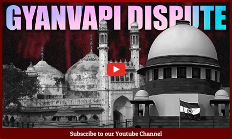 Gyanvapi Dispute | Supreme Court Stays ASI Survey Of Gyanvapi Mosque ...