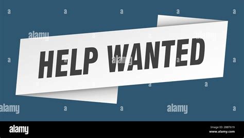 help wanted banner template. help wanted ribbon label sign Stock Vector Image & Art - Alamy