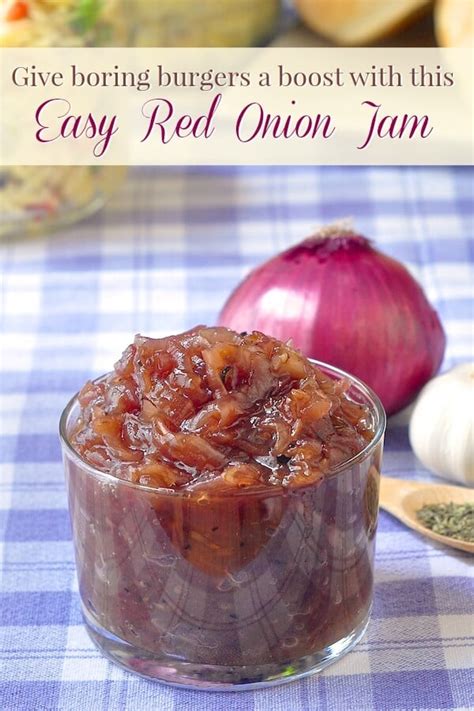 Red Onion Jam - a sweet & tangy addition to grilled meats!