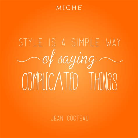 Miche Fashion Quotes: Simple Style Inspiration