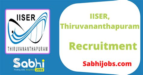 IISER Thiruvananthapuram Jobs Notification 2024: Apply Offline For ...