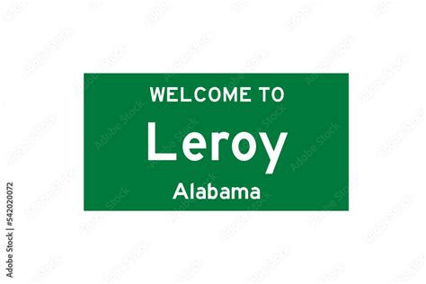 Leroy, Alabama, USA. City limit sign on transparent background. Stock Illustration | Adobe Stock