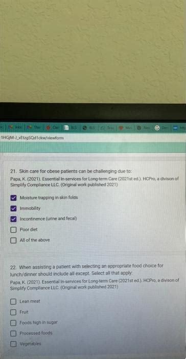 [Solved]: 21. Skin care for obese patients can be challengi