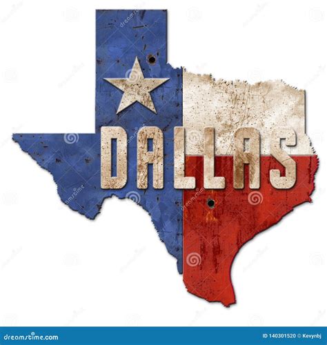 Dallas Sign Grunge Texas Flag Lone Star Metal Stock Illustration - Illustration of rustic, lone ...