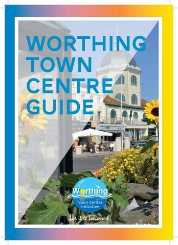 Worthing Town Centre Guide Book by oasisempire10 - Issuu