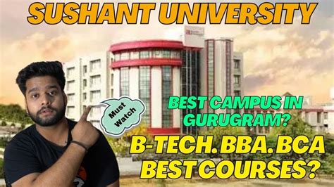 Sushant University | B-Tech, BBA, BCA Best Courses | Best University In Gurugram ...