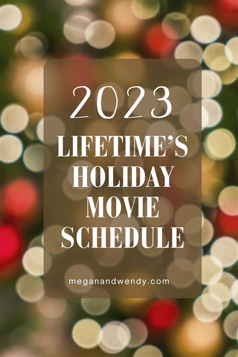 It’s a Wonderful Lifetime 2023 Holiday Movie Line Up - Megan & Wendy