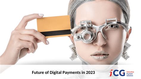 Future of Digital Payments in 2023