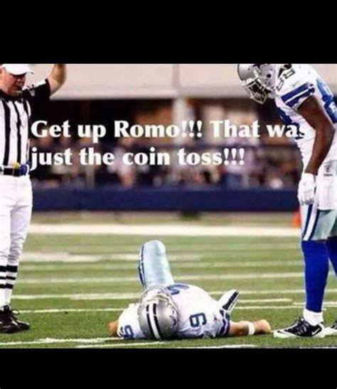 Oh Tony Romo | Funny football memes, Football funny, Nfl memes funny