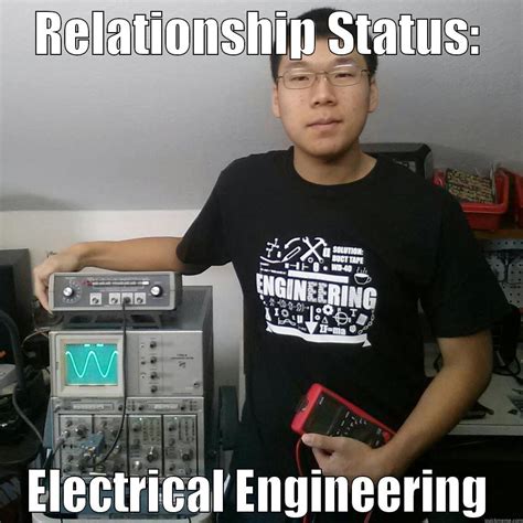 Relationship Status: Engineer - quickmeme