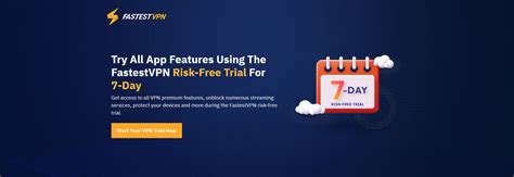 Risk-Free VPN Trial - Test FastestVPN for 7-Days!