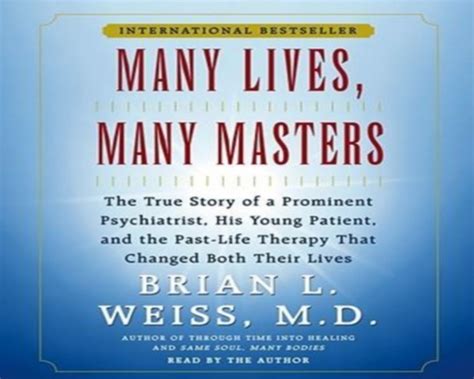 MANY LIVES MANY MASTERS BY BRIAN WEISS PDF - DOWNLOAD MANY LIVES MANY ...