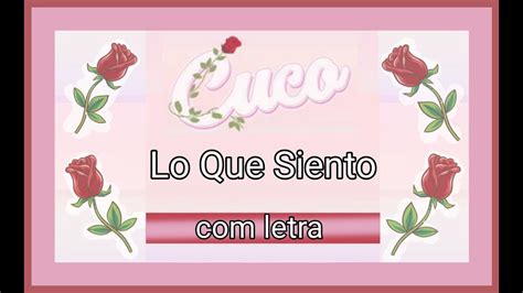 Cuco - Lo que siento (Lyrics) - YouTube